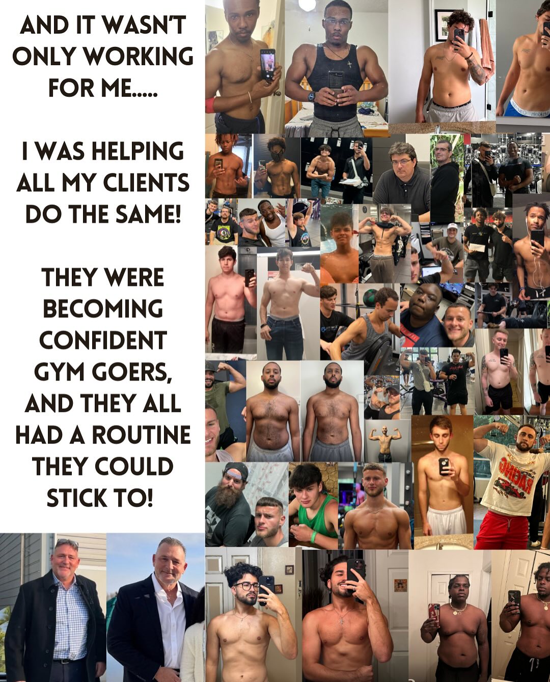 And it wasn't only working for me. I was helping all my clients become confident gym goers.